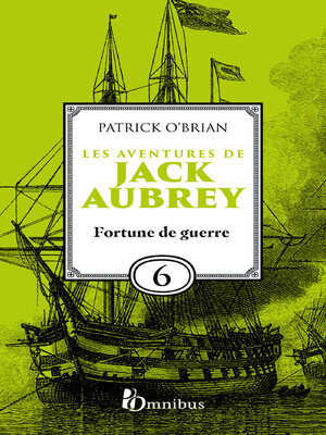 cover image of Les Aventures de Jack Aubrey, tome 6, Fortune de guerre